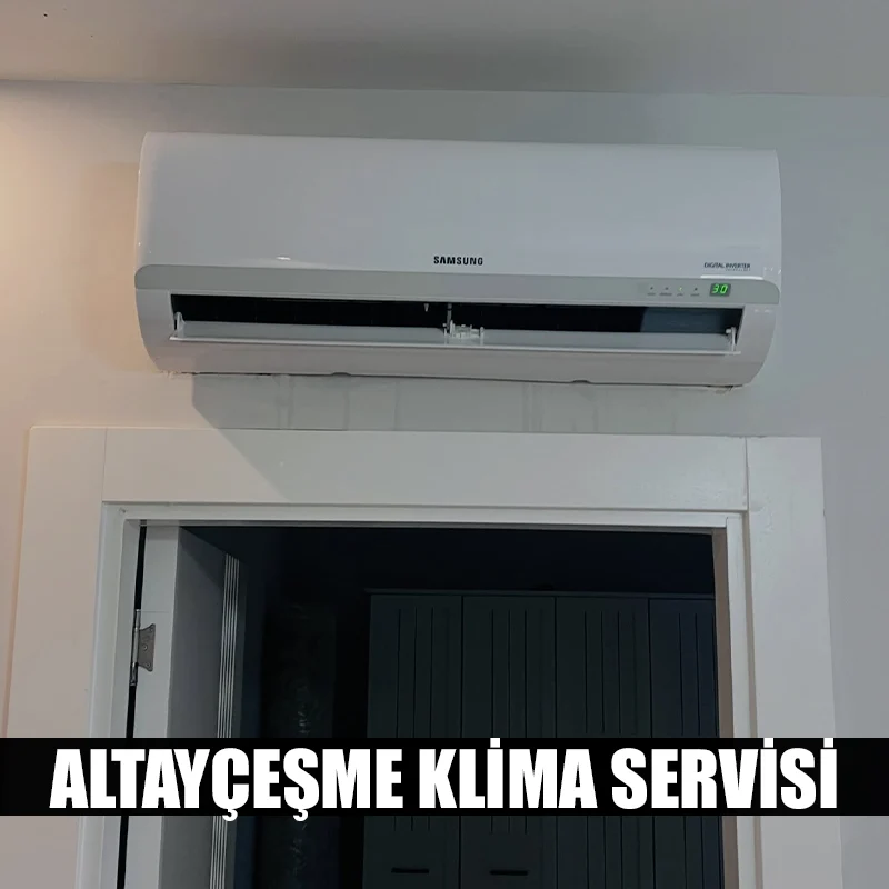 Altayçeşme klima servisi teknik ekip klima keşif ve bakım hizmeti