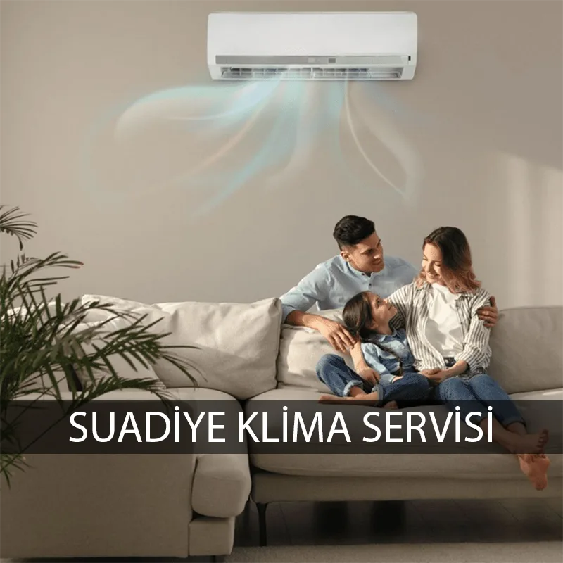 Suadiye klima servisi klima keşif ve bayi satış hizmeti